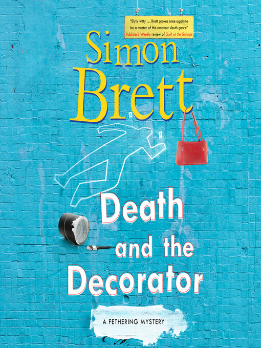 Title details for Death and the Decorator by Simon Brett - Available